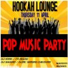 hookah_lounge_dj_bar_pop_music_party